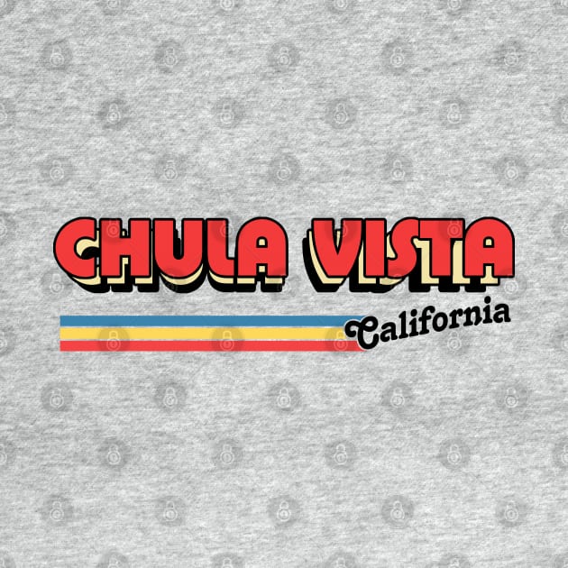 Chula Vista, CA \/\/\/\ Retro Typography Design by DankFutura